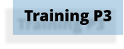 Training P3